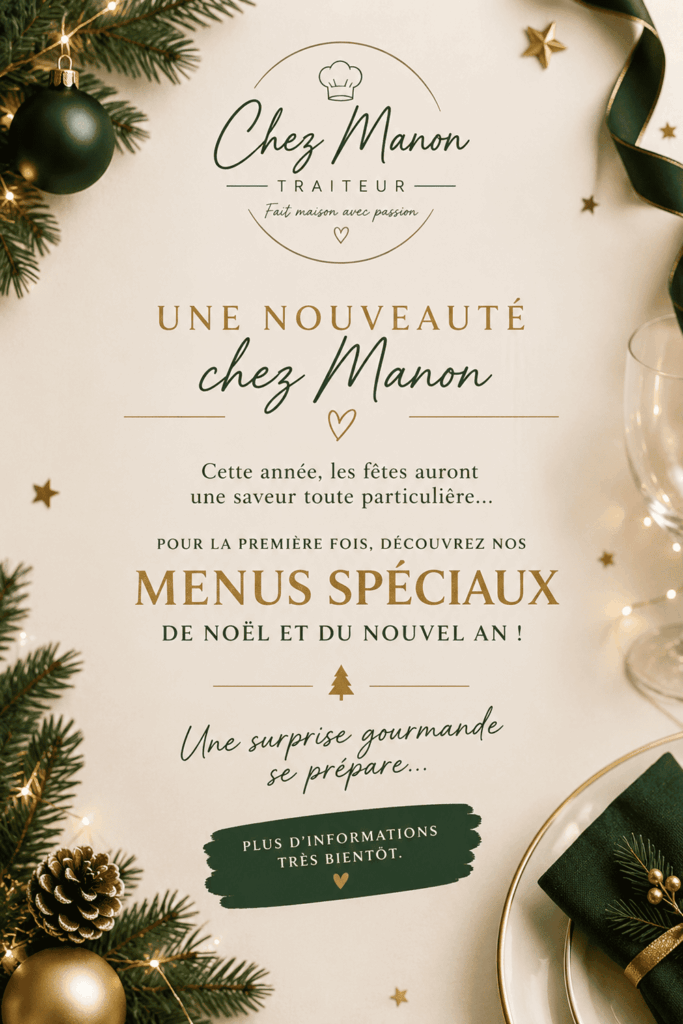 Menus Spéciaux Fêtes de Fin d'Année 2026 - Chez Manon Traiteur